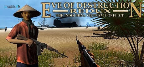 Eve of Destruction REDUX VIETNAM for PC