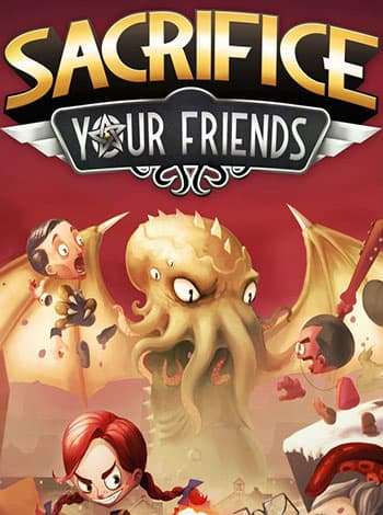 Sacrifice Your Friends for PC