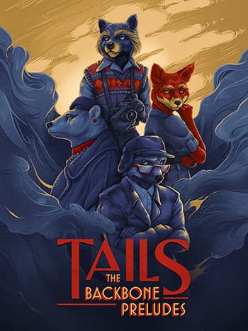 Download Tails The Backbone Preludes for PC