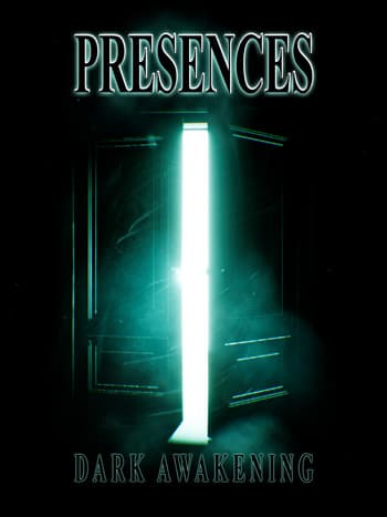 Presences Dark Awakening