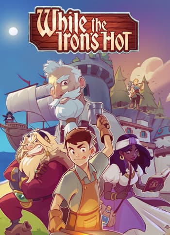 Download While the Irons Hot for PC
