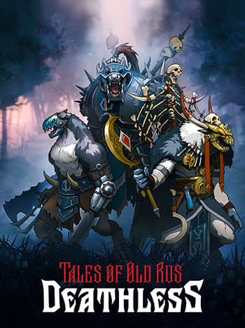 Deathless Tales of Old Rus
