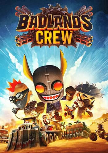 Download Badlands Crew for Computer